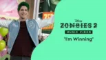 thumbnail - "I'm Winning" | ZOMBIES 2 Music Video