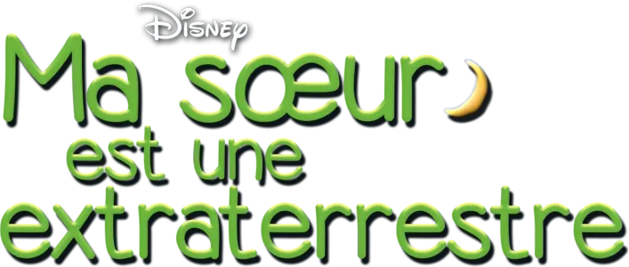 Ma sœur est une extraterrestre
