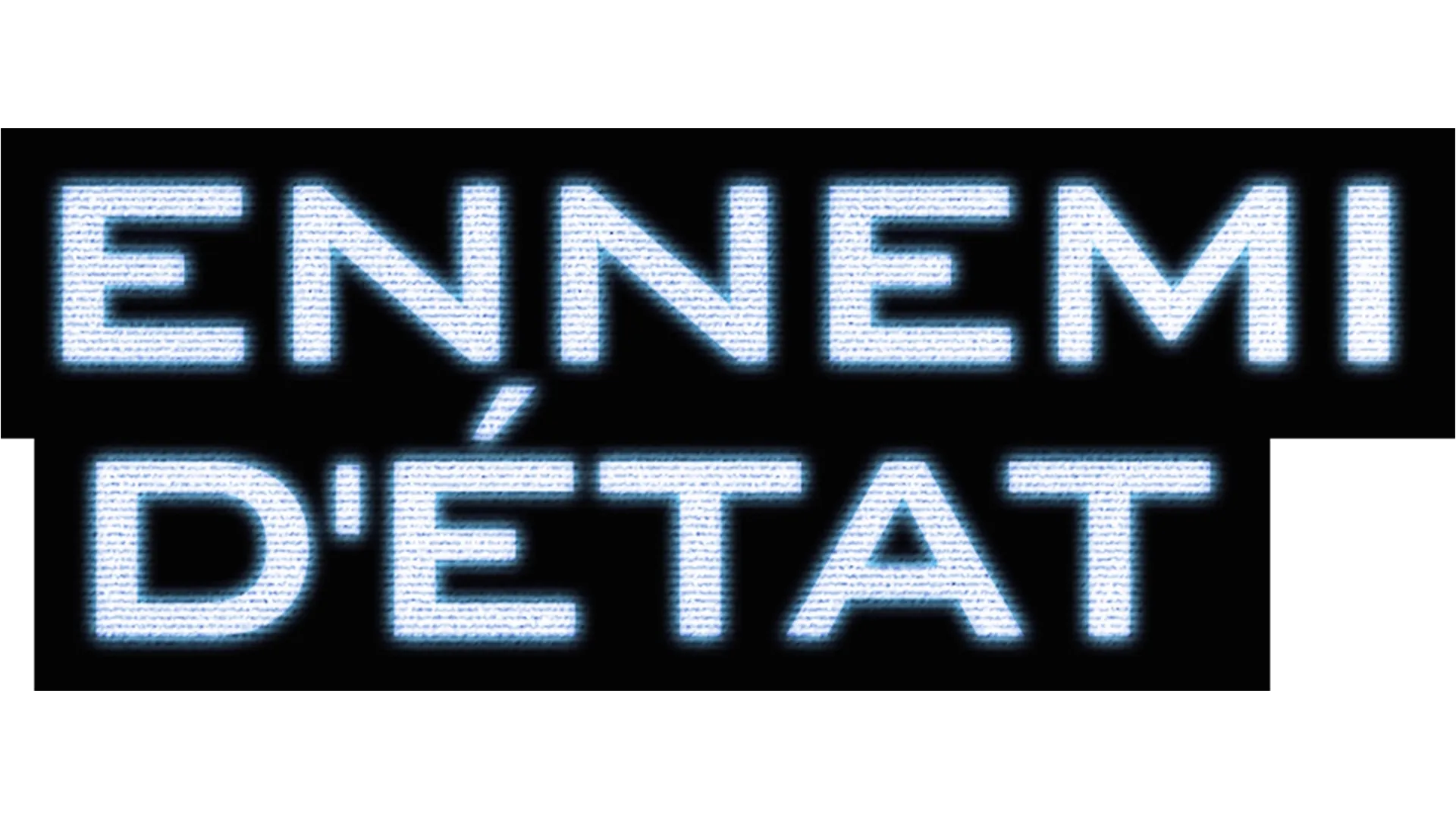 Ennemi d'État