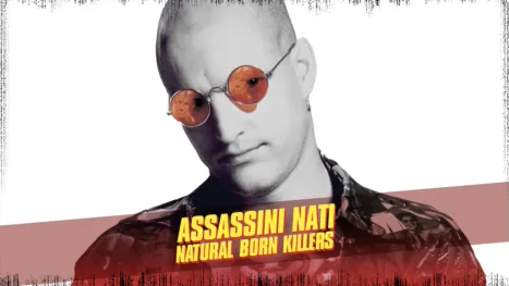 thumbnail - Assassini nati - Natural Born Killers