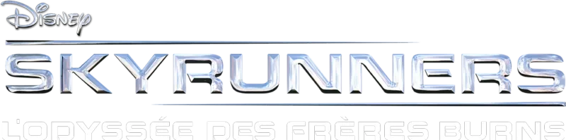 Skyrunners - L'Odyssée des Frères Burns