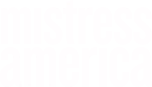 Mistress America