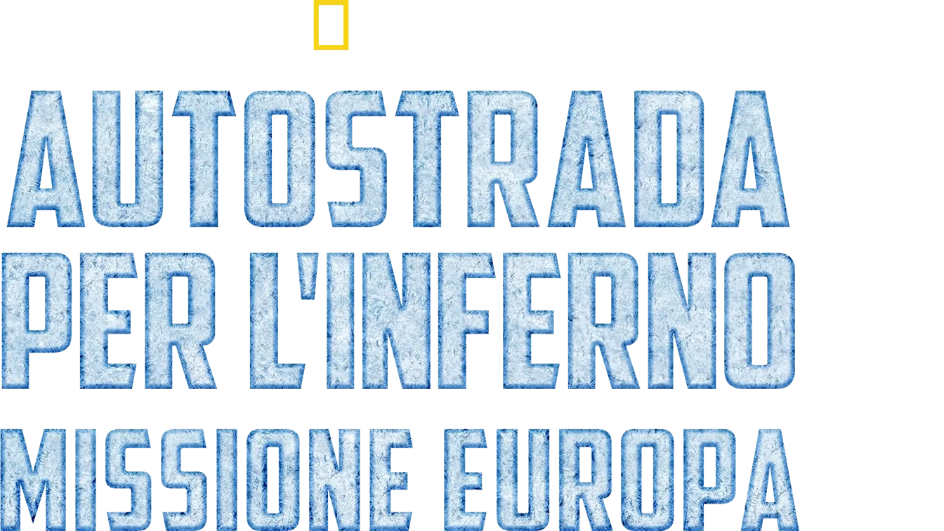 Autostrada per l'inferno: Missione Europa
