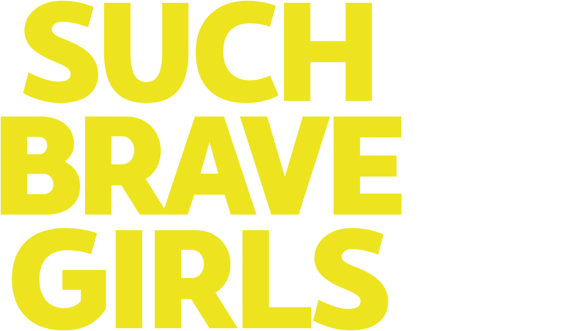 Such Brave Girls