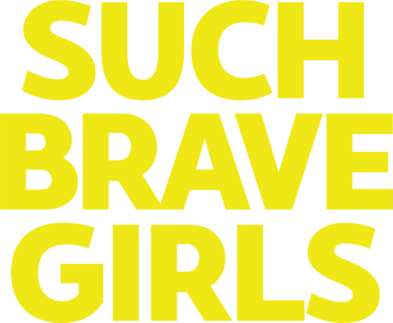 Such Brave Girls
