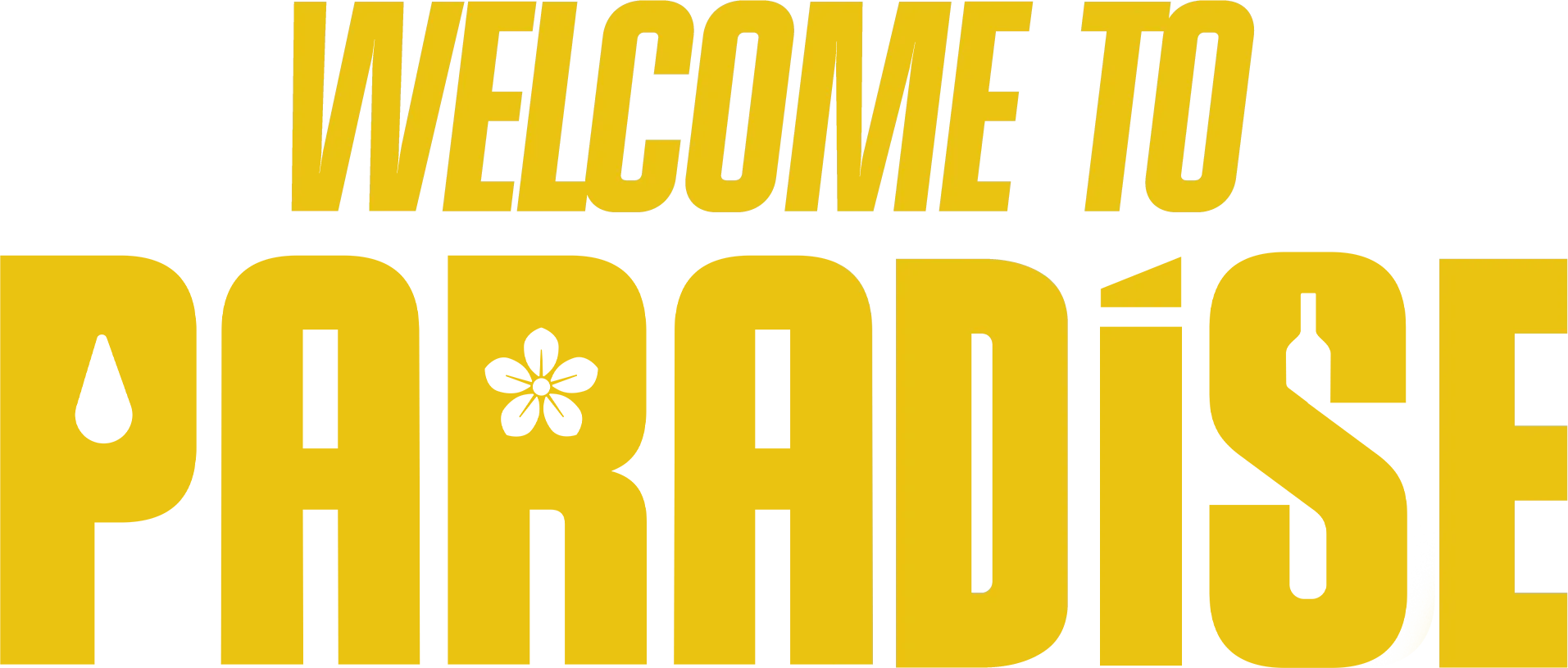 Welcome to Paradise