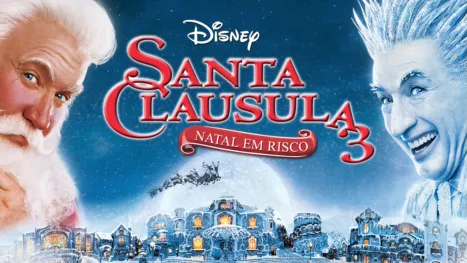 thumbnail - Santa Cláusula 3 - Natal em Risco