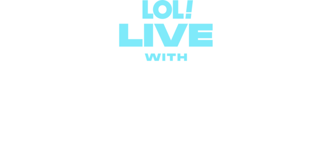 LOL Live with Chinedu Unaka