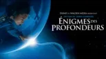 thumbnail - Énigmes des profondeurs