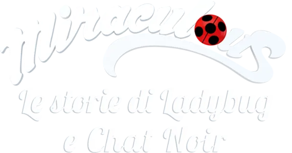 Miraculous - Le storie di Ladybug e Chat Noir