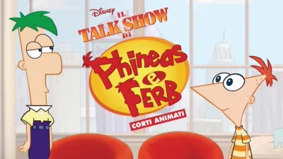 IL TALK SHOW DI Phineas e FERB (Corti animati)
