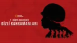thumbnail - 2. Dünya Savaşının Gizli Kahramanları