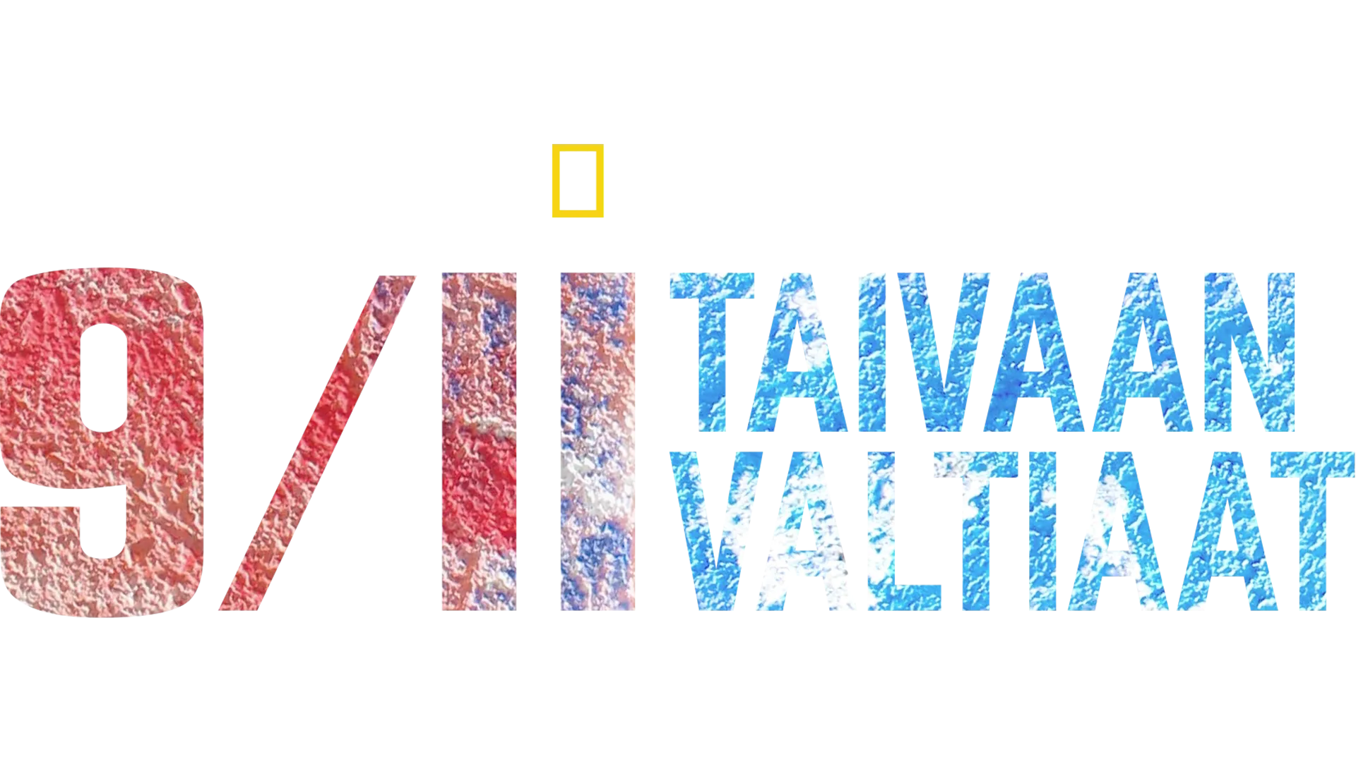 9/11: Taivaan valtiaat