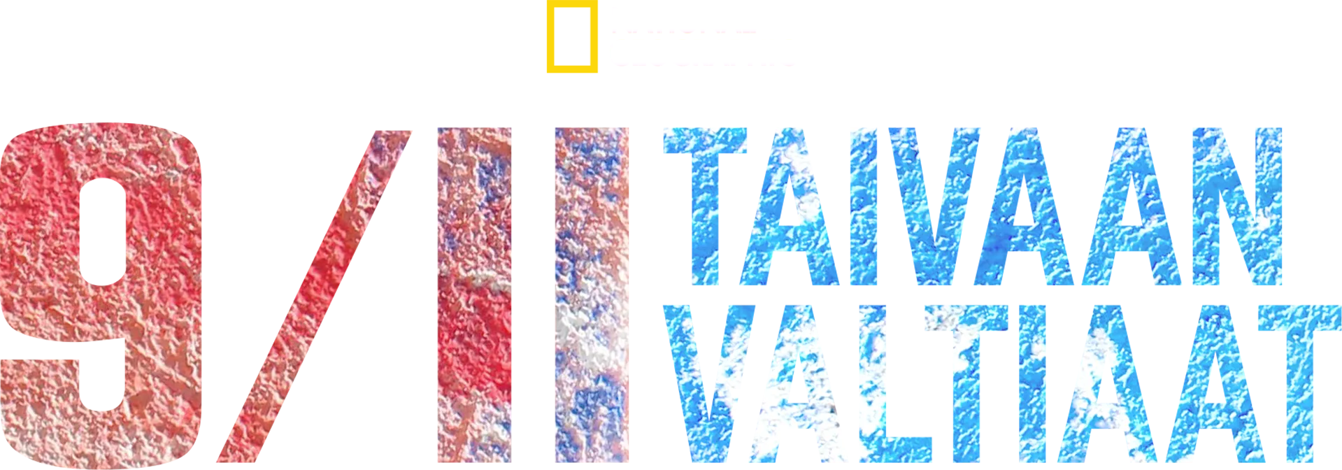 9/11: Taivaan valtiaat