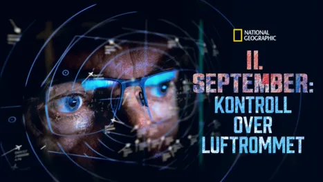 thumbnail - 11. september: Kontroll over luftrommet
