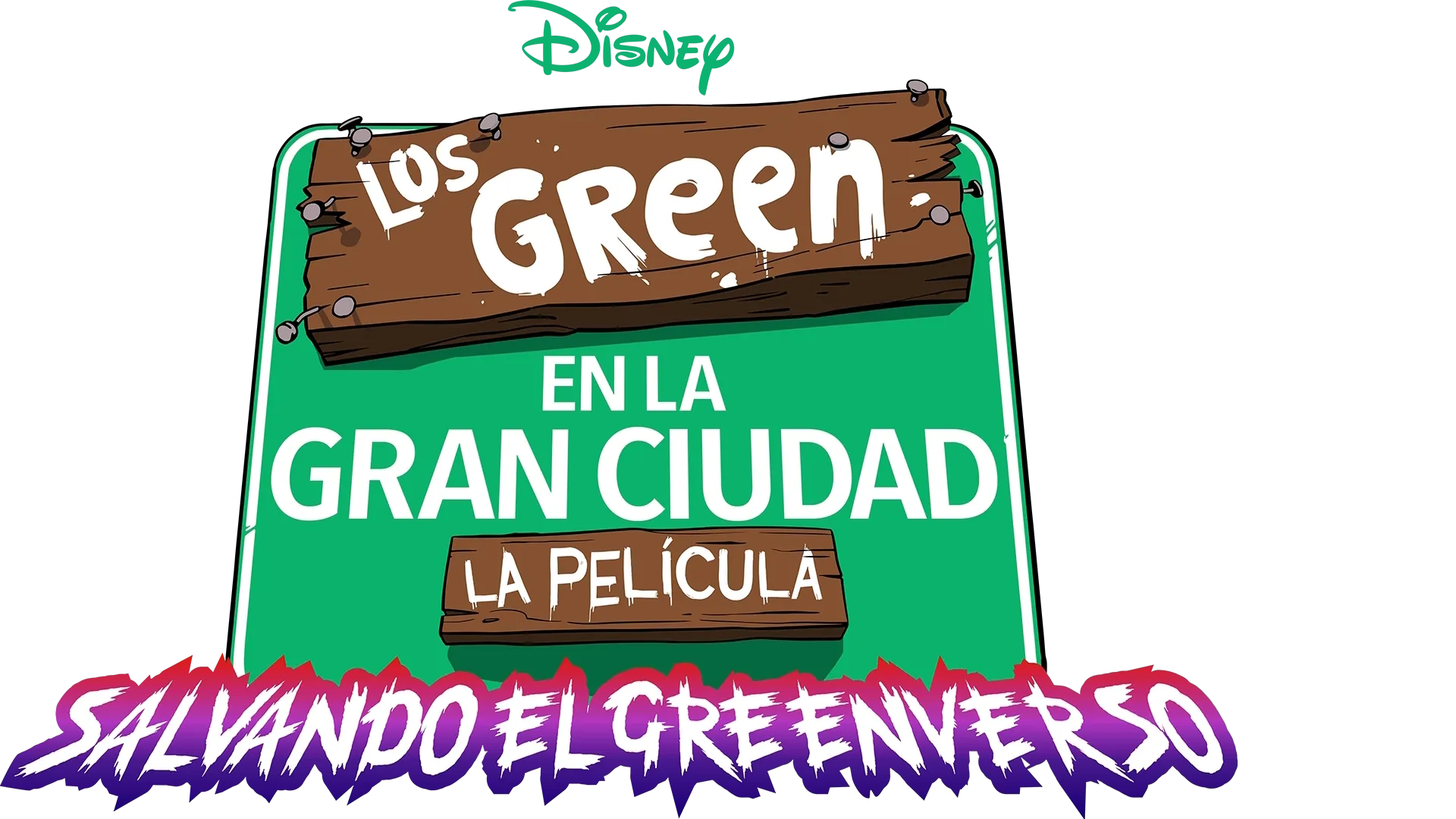 Los Green en la Gran Ciudad. La película: Salvando el Greenverso.