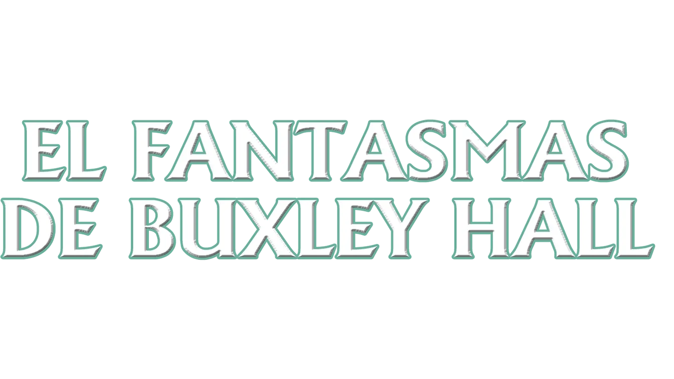 El Fantasmas De Buxley Hall