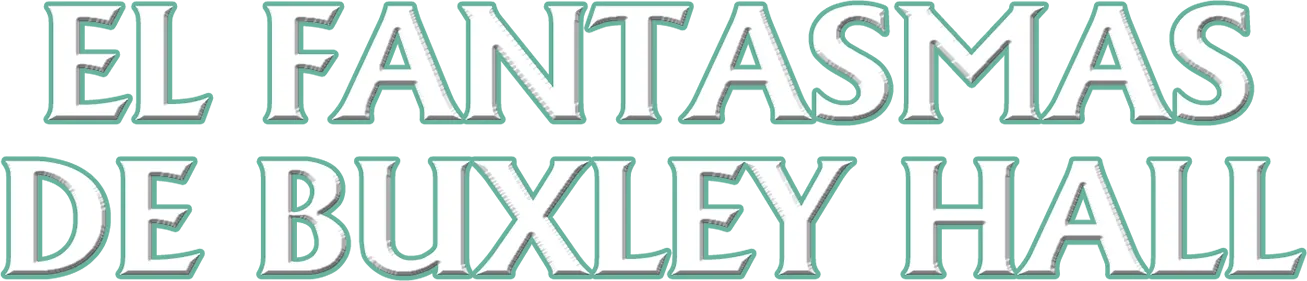 El Fantasmas De Buxley Hall