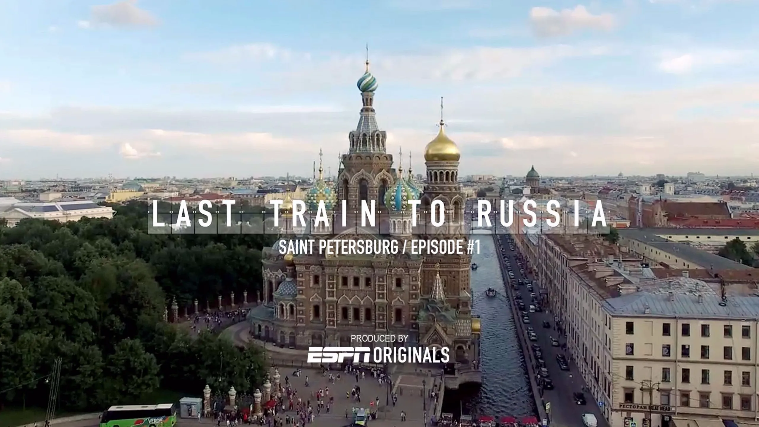 thumbnail - S1:E1 Saint Petersburg