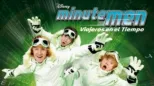 thumbnail - Disney Minutemen: Viajeros en el tiempo