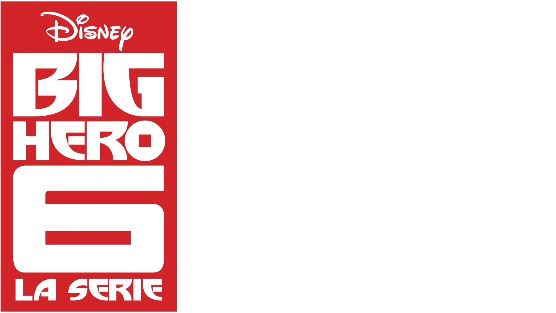 Big Hero 6 - La Serie