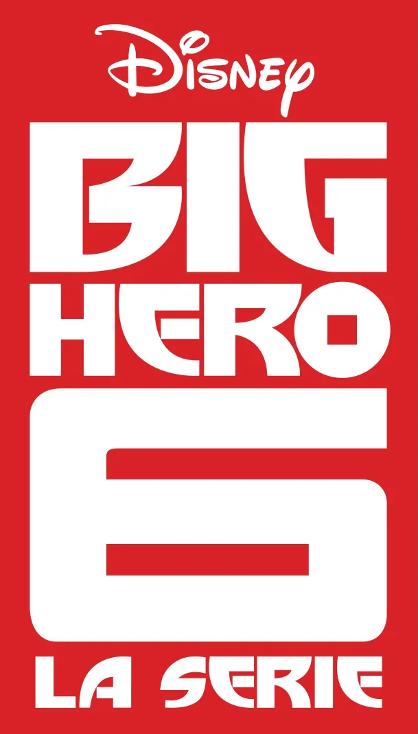 Big Hero 6 : la serie