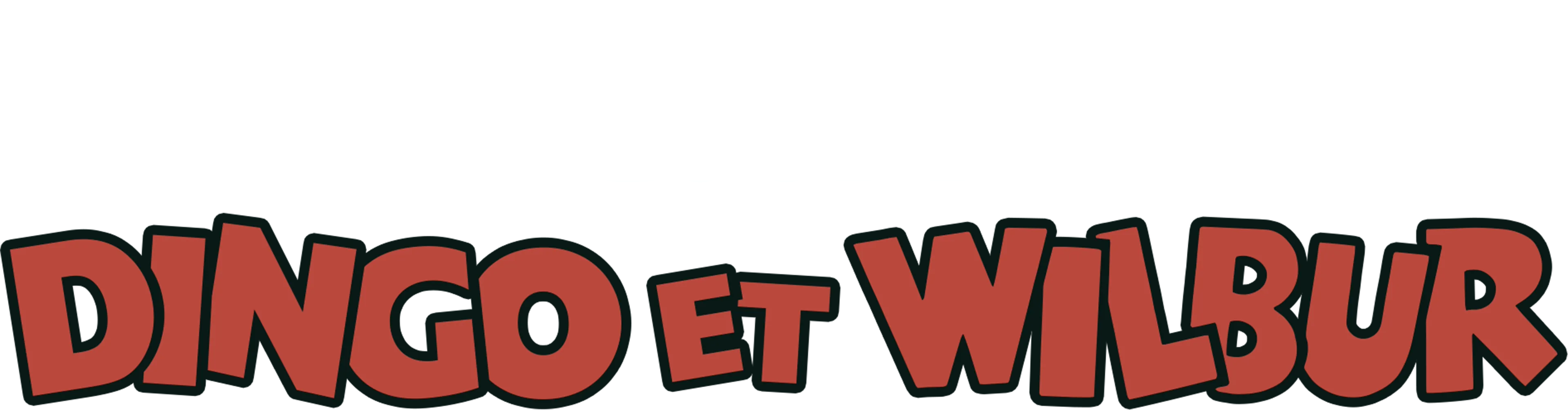 Dingo et Wilbur
