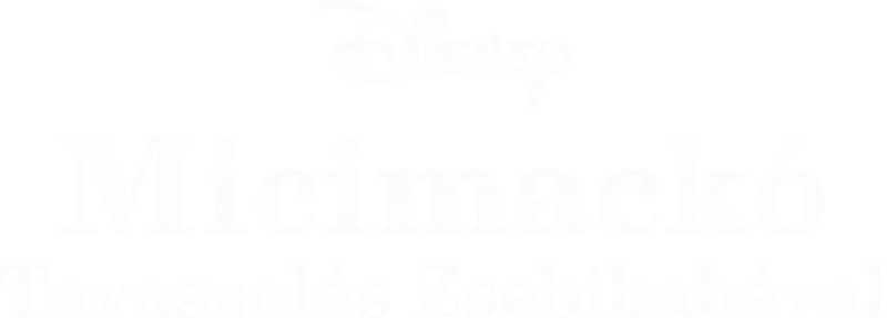 Micimackó: Tavaszolás Zsebibabával