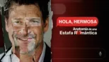 thumbnail - Hola, hermosa: Anatomía de una estafa romántica
