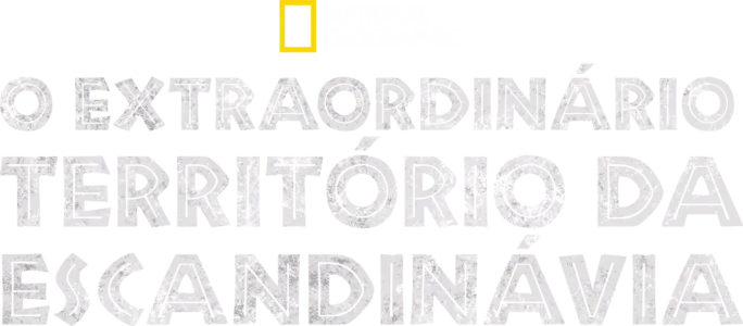 O Extraordinário Território da Escandinávia