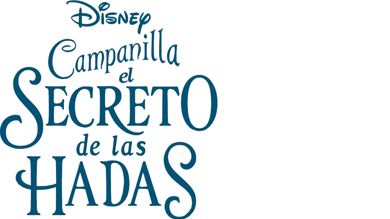 Campanilla y el secreto de las hadas