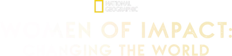 Women Of Impact: Changing The World