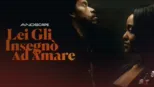 thumbnail - Lei gli insegnò ad amare