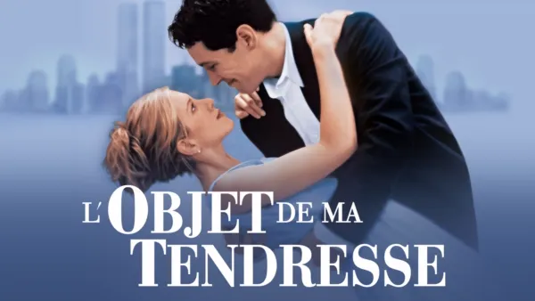 thumbnail - L' objet de ma tendresse