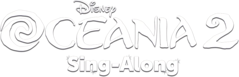 Oceania 2 Sing-Along