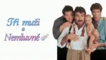 thumbnail - Tři muži a nemluvně