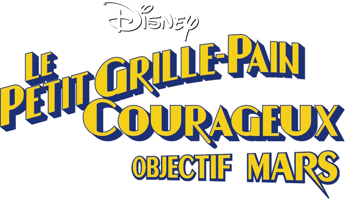 Le Petit Grille-Pain courageux : Objectif Mars