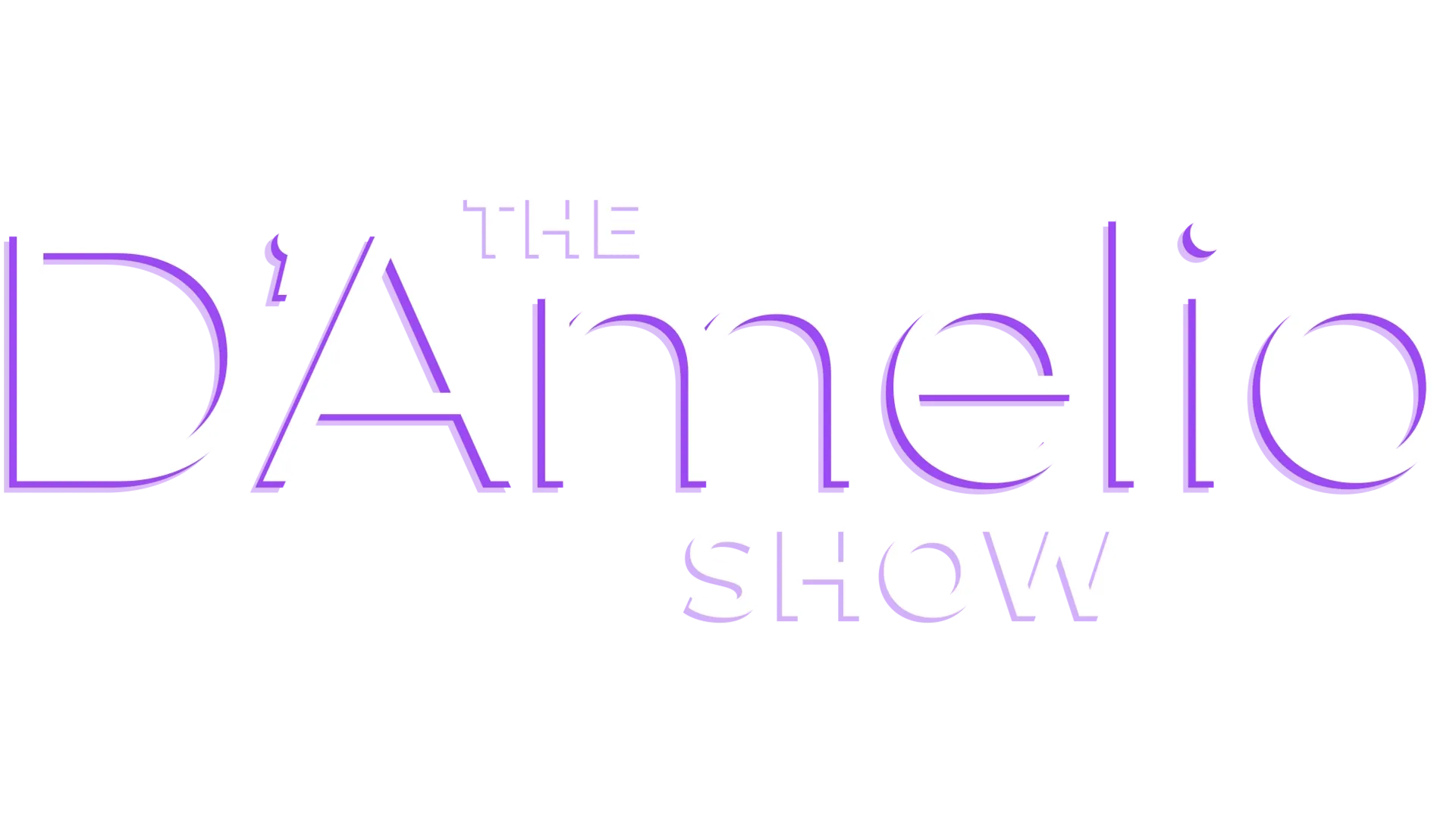 A D'Amelio show