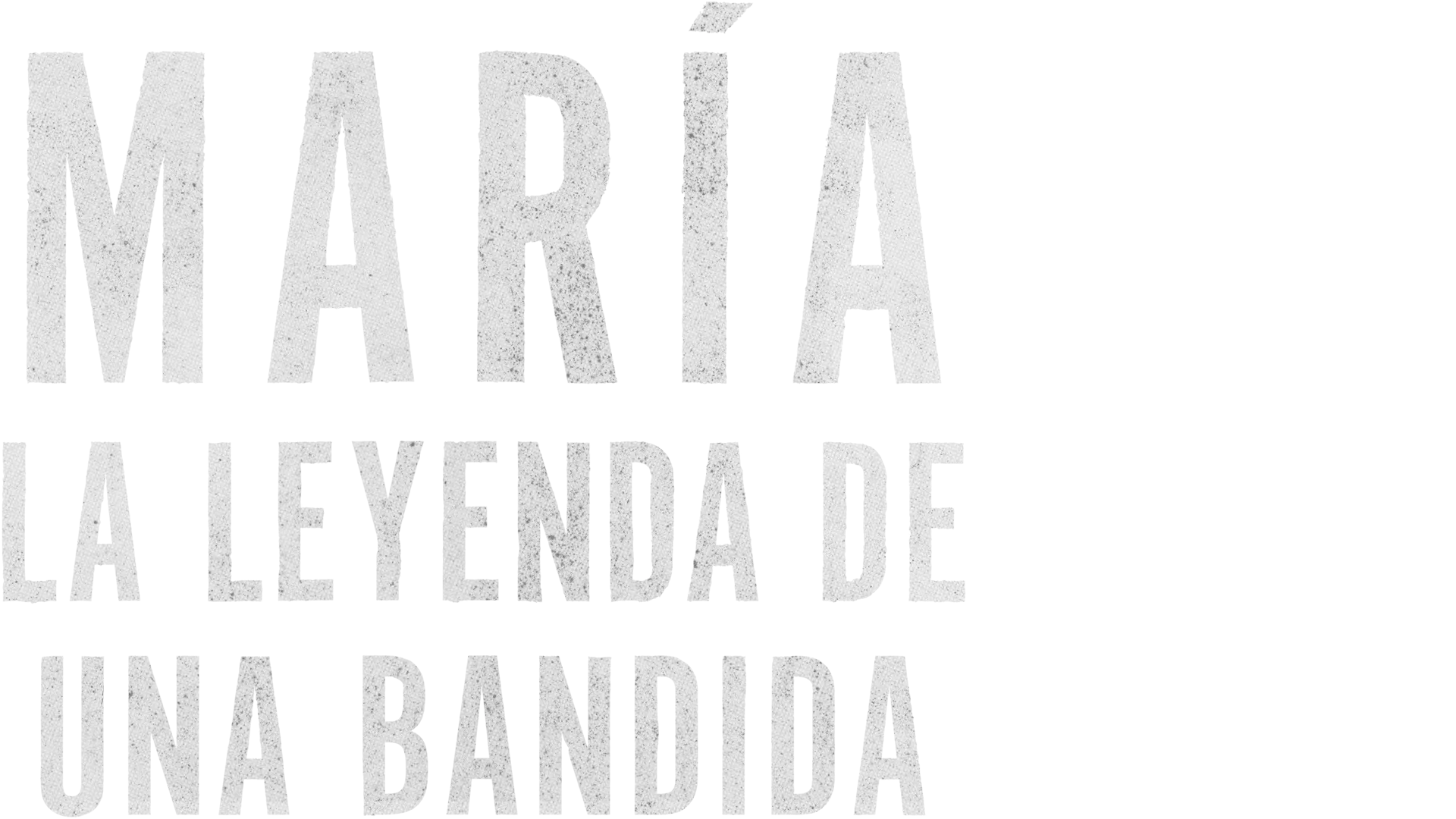 María: La leyenda de una bandida