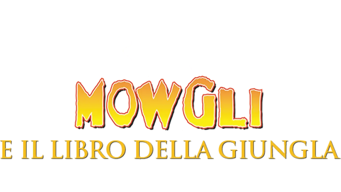 MOWGLI E IL LIBRO DELLA GIUNGLA