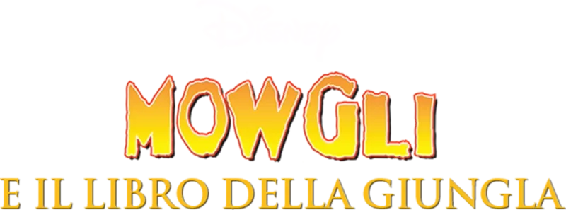 MOWGLI E IL LIBRO DELLA GIUNGLA