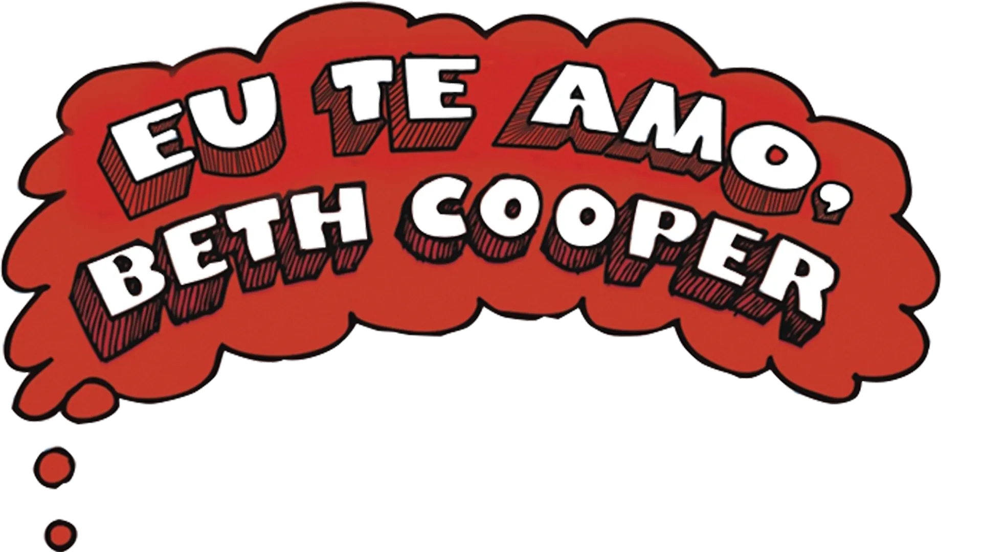 Eu Te Amo, Beth Cooper