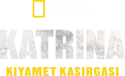 Katrina: Kıyamet Kasırgası