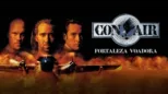 thumbnail - Con Air - Fortaleza Voadora