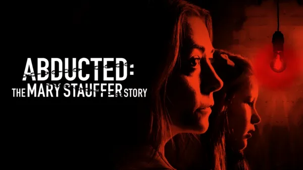 thumbnail - Abducted: The Mary Stauffer Story