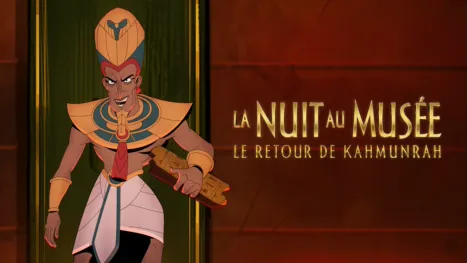 thumbnail - La Nuit au musée : le retour de Kahmunrah