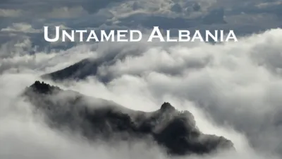 Untamed Albania