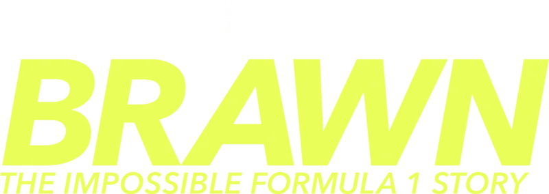 Brawn: The Impossible Formula 1 Story