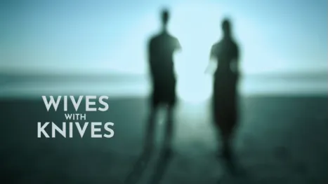thumbnail - Wives With Knives