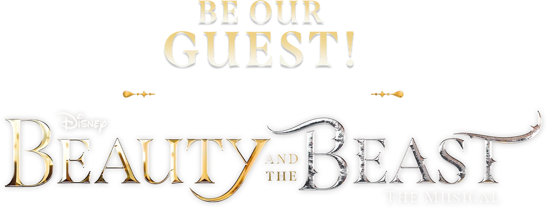 Be Our Guest! Behind the Scenes of Beauty and the Beast the Musical